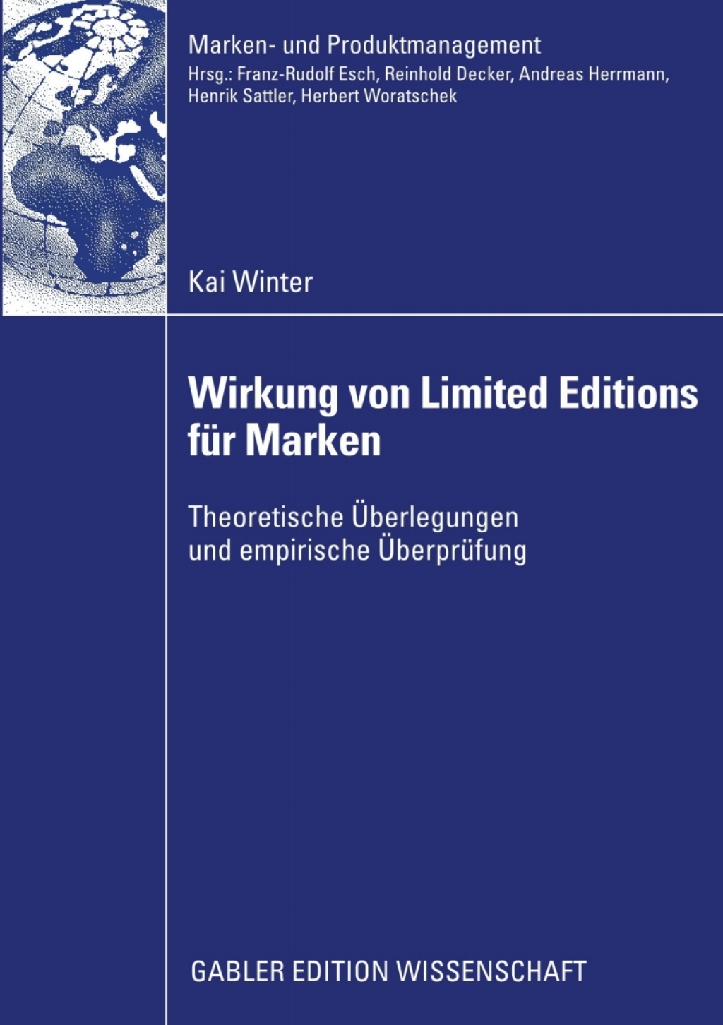 Wirkung von Limited Editions fÃ¼r Marken Theoretische Ãœberlegungen und empirische ÃœberprÃ¼fung  â€“ PDF/EPUB Version Downloadable