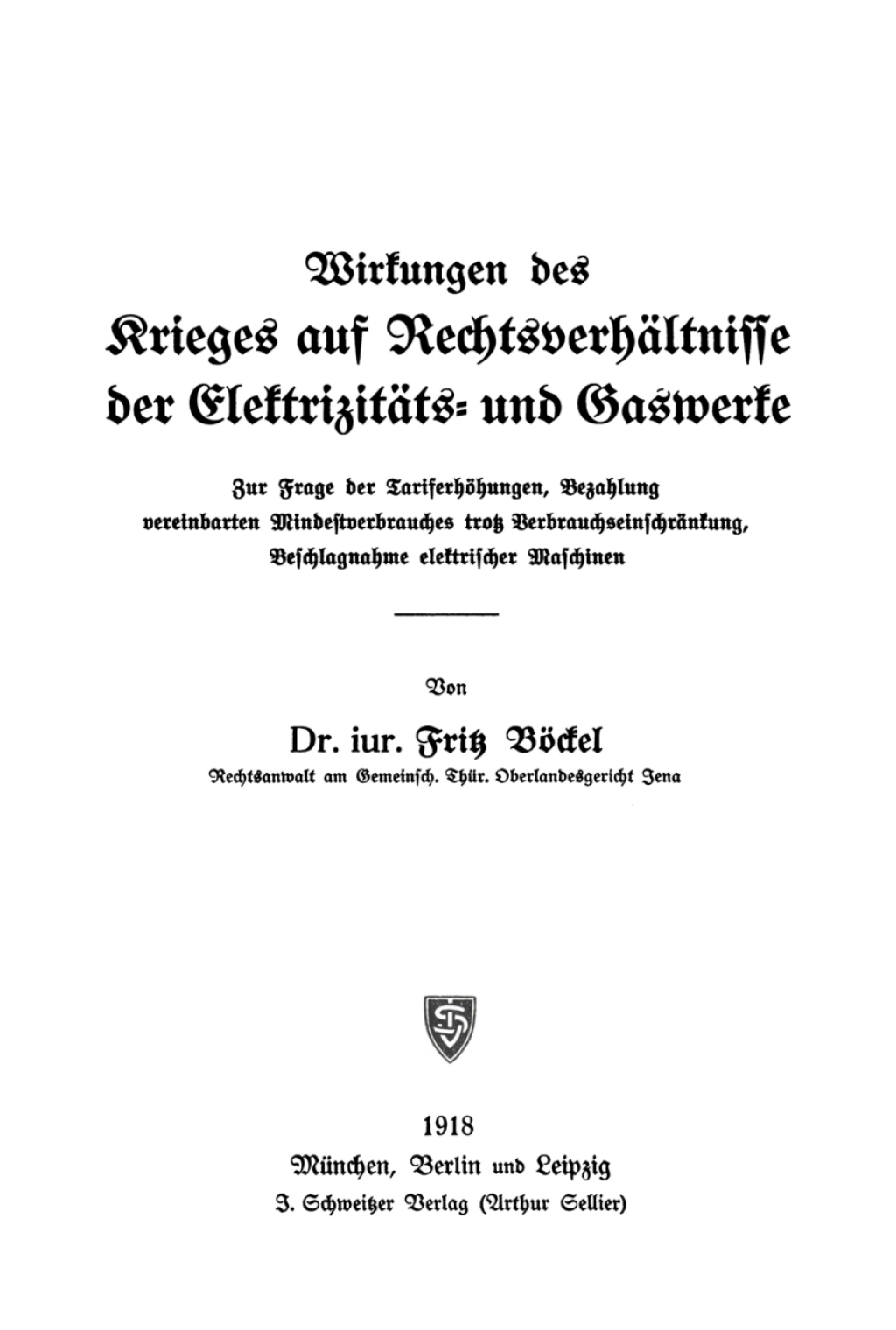 Wirkungen des Krieges auf RechtsverhÃ¤ltnisse der ElektrizitÃ¤ts- und Gaswerke 1st Edition â€“ PDF/EPUB Version Downloadable