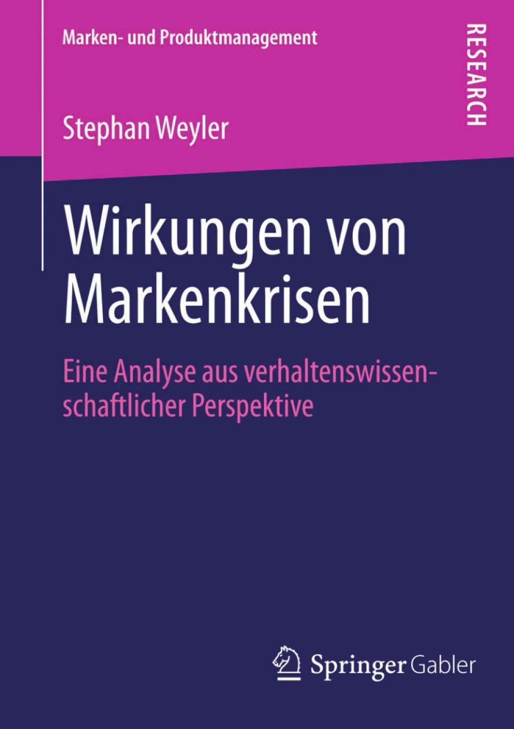 Wirkungen von Markenkrisen Eine Analyse aus verhaltenswissenschaftlicher Perspektive  â€“ PDF/EPUB Version Downloadable