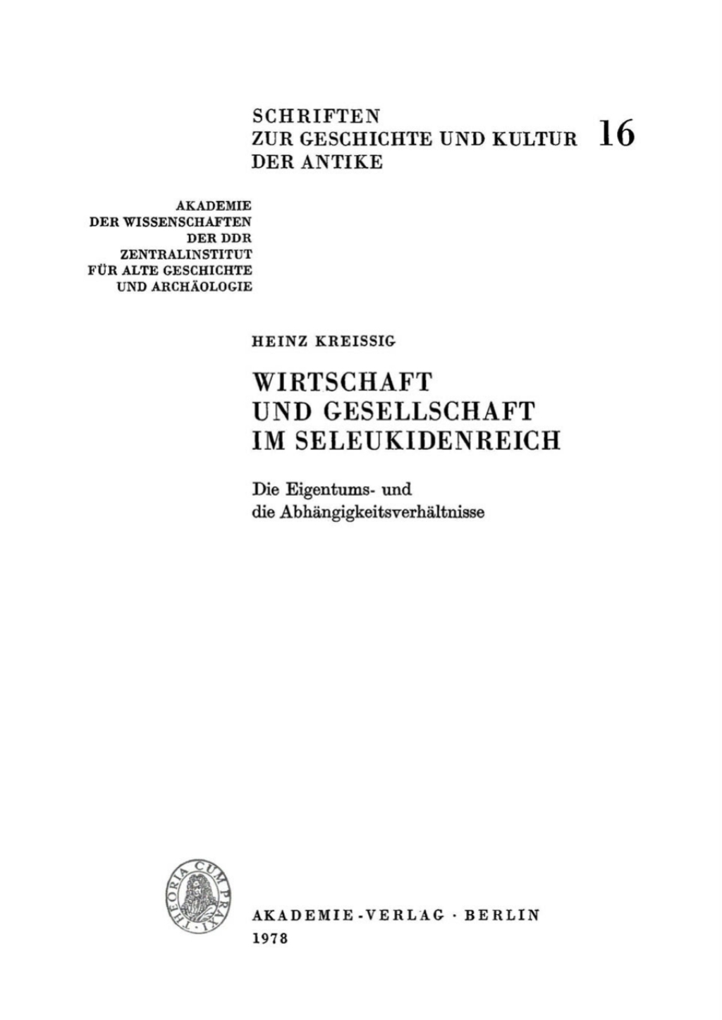 Wirtschaft und Gesellschaft im Seleukidenreich Die Eigentums- und die AbhÃ¤ngigkeitsverhÃ¤ltnisse 1st Edition â€“ PDF/EPUB Version Downloadable