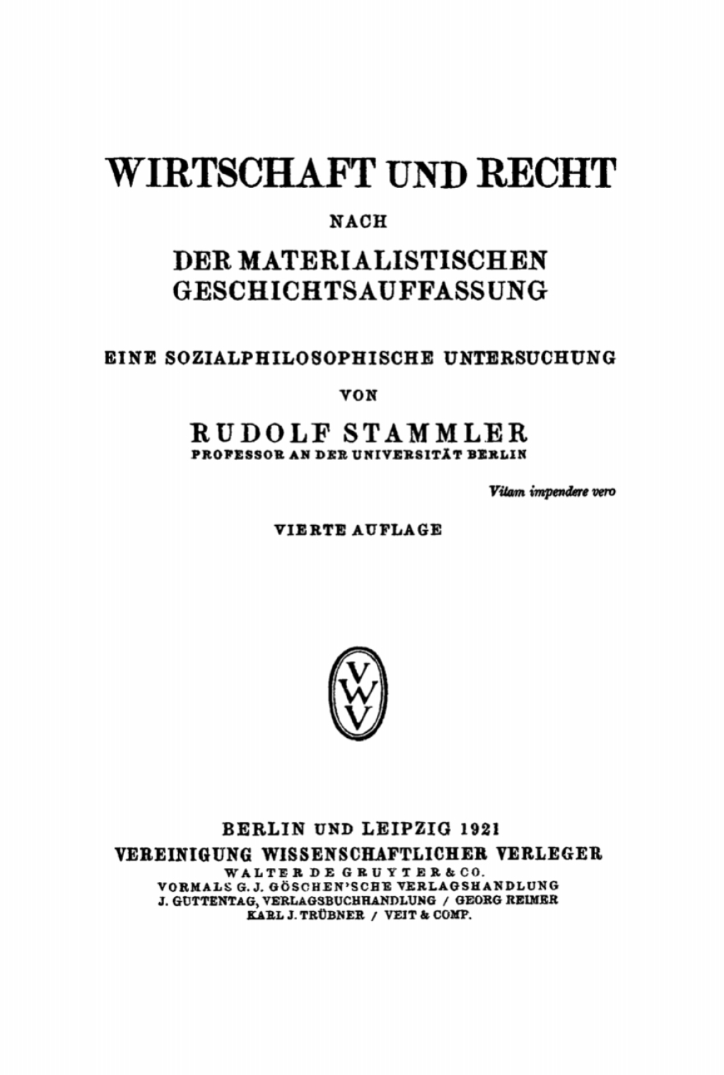 Wirtschaft und Recht nach der materialistischen Geschichtsauffassung Eine sozialphilosophische Untersuchung 4th Edition â€“ PDF/EPUB Version Downloadable