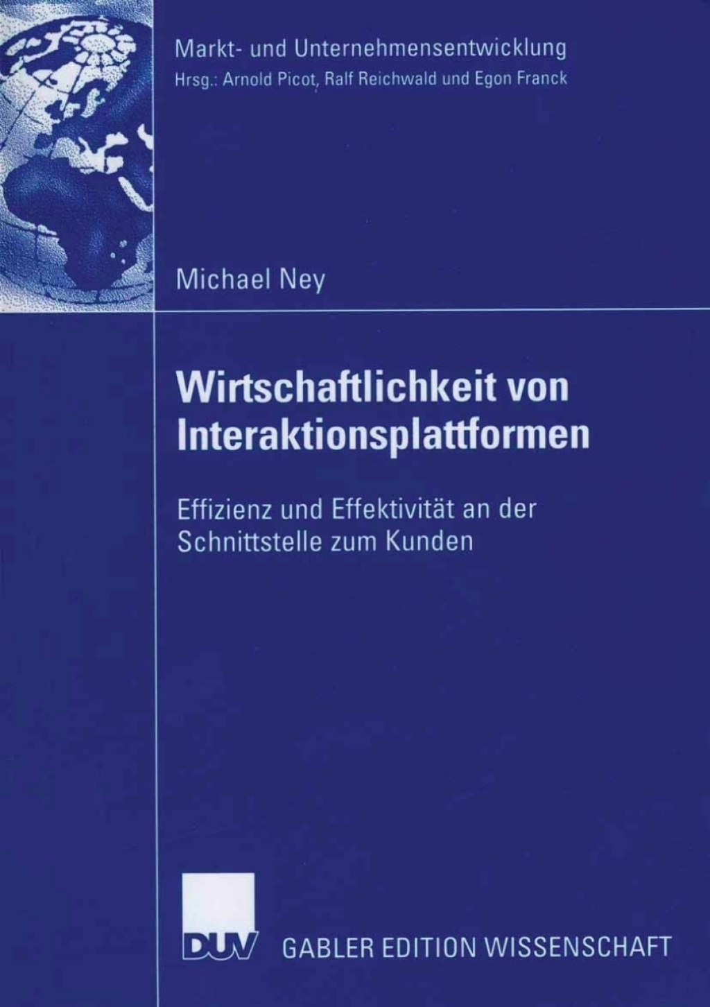 Wirtschaftlichkeit von Interaktionsplattformen Effizienz und EffektivitÃ¤t an der Schnittstelle zum Kunden  â€“ PDF/EPUB Version Downloadable