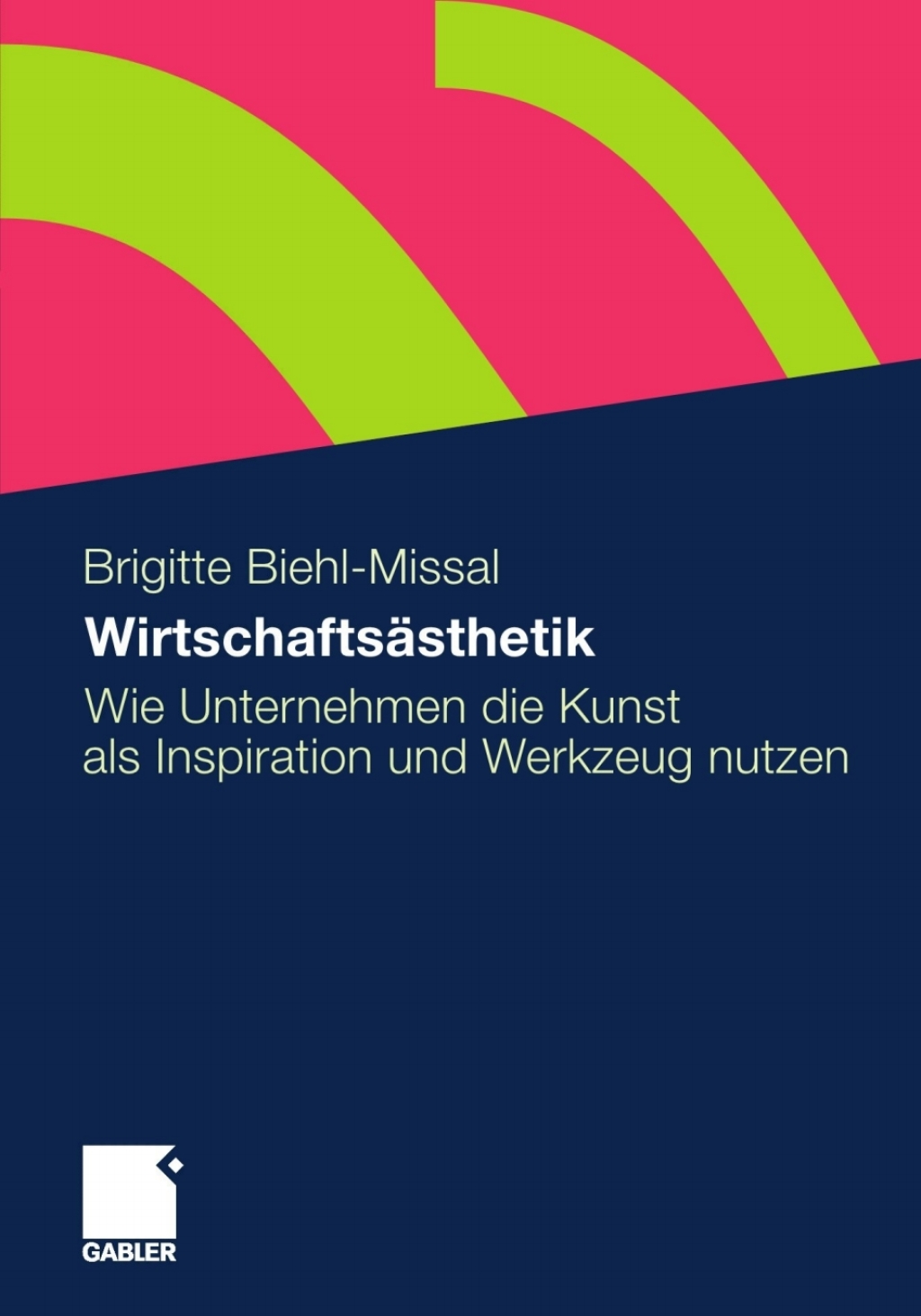 WirtschaftsÃ¤sthetik Wie Unternehmen die Kunst als Inspiration und Werkzeug nutzen  â€“ PDF/EPUB Version Downloadable
