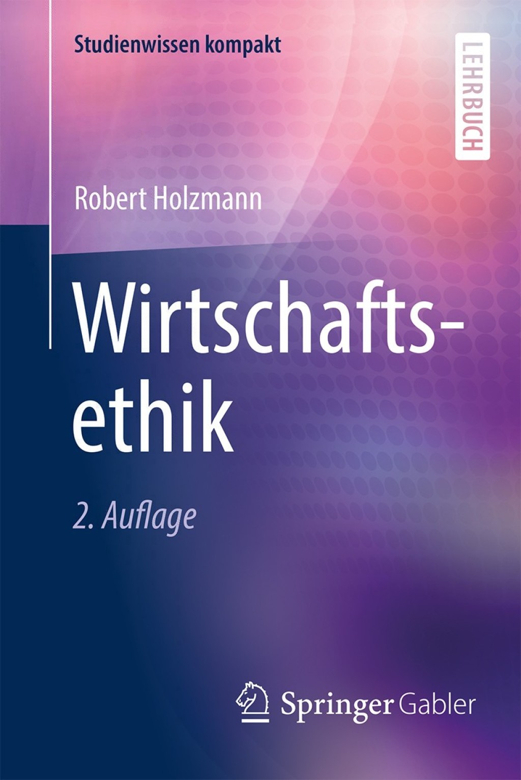 Wirtschaftsethik 2nd Edition - (PDF/EPUB Version)