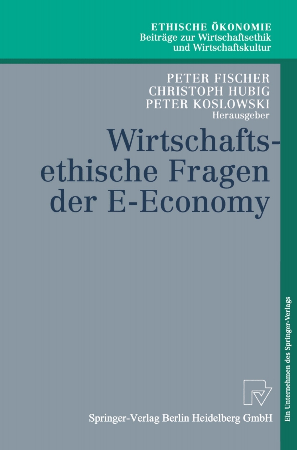 Wirtschaftsethische Fragen der E-Economy 1st Edition â€“ PDF/EPUB Version Downloadable