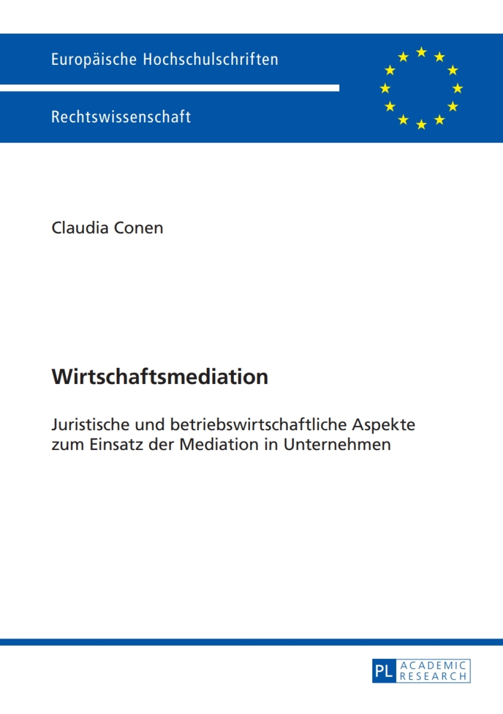 Wirtschaftsmediation Juristische und betriebswirtschaftliche Aspekte zum Einsatz der Mediation in Unternehmen 1st Edition – PDF/EPUB Version Downloadable Wirtschaftsmediation Juristische und betriebswirtschaftliche Aspekte zum Einsatz der Mediation in Unternehmen 1st Edition – PDF/EPUB Version Downloadable - Image 1
