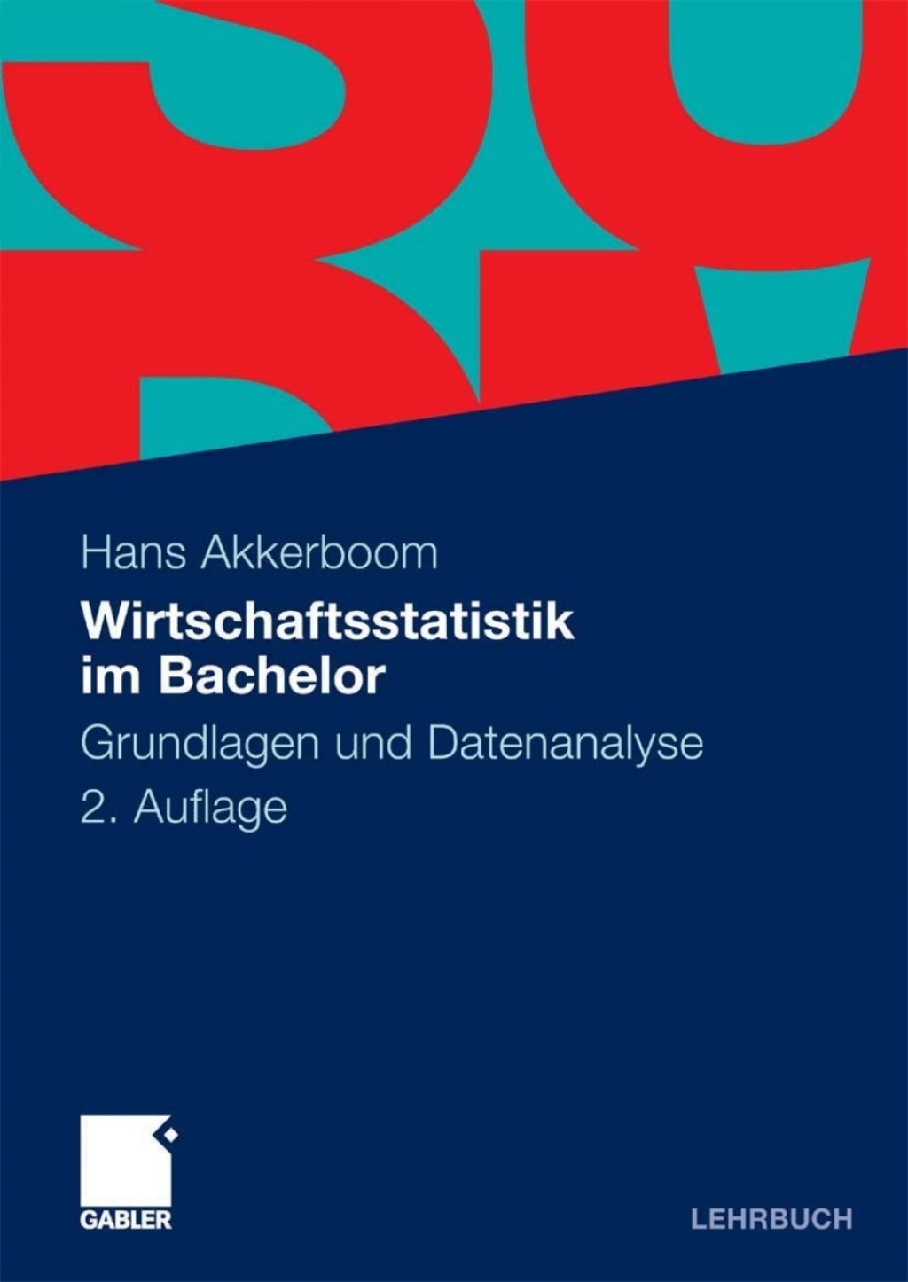Wirtschaftsstatistik im Bachelor Grundlagen und Datenanalyse 2nd Edition - (PDF/EPUB Version)