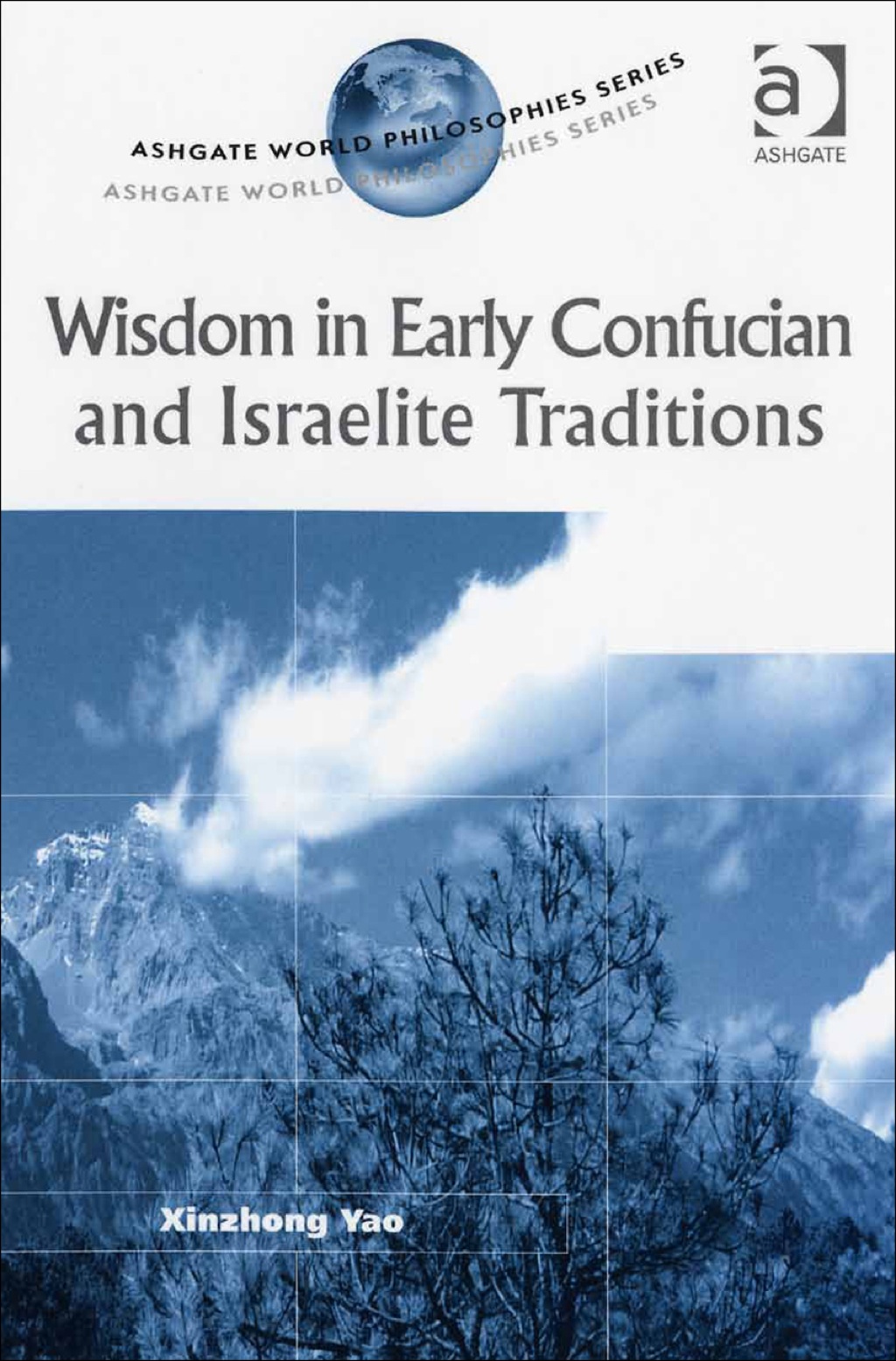 Wisdom in Early Confucian and Israelite Traditions  â€“ PDF/EPUB Version Downloadable