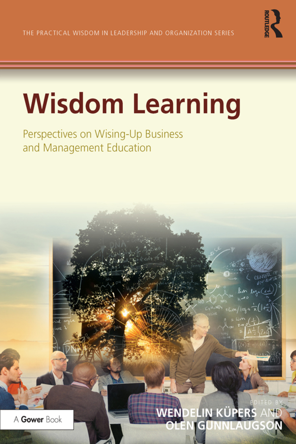 Wisdom Learning Perspectives on Wising-Up Business and Management Education 1st Edition â€“ PDF/EPUB Version Downloadable