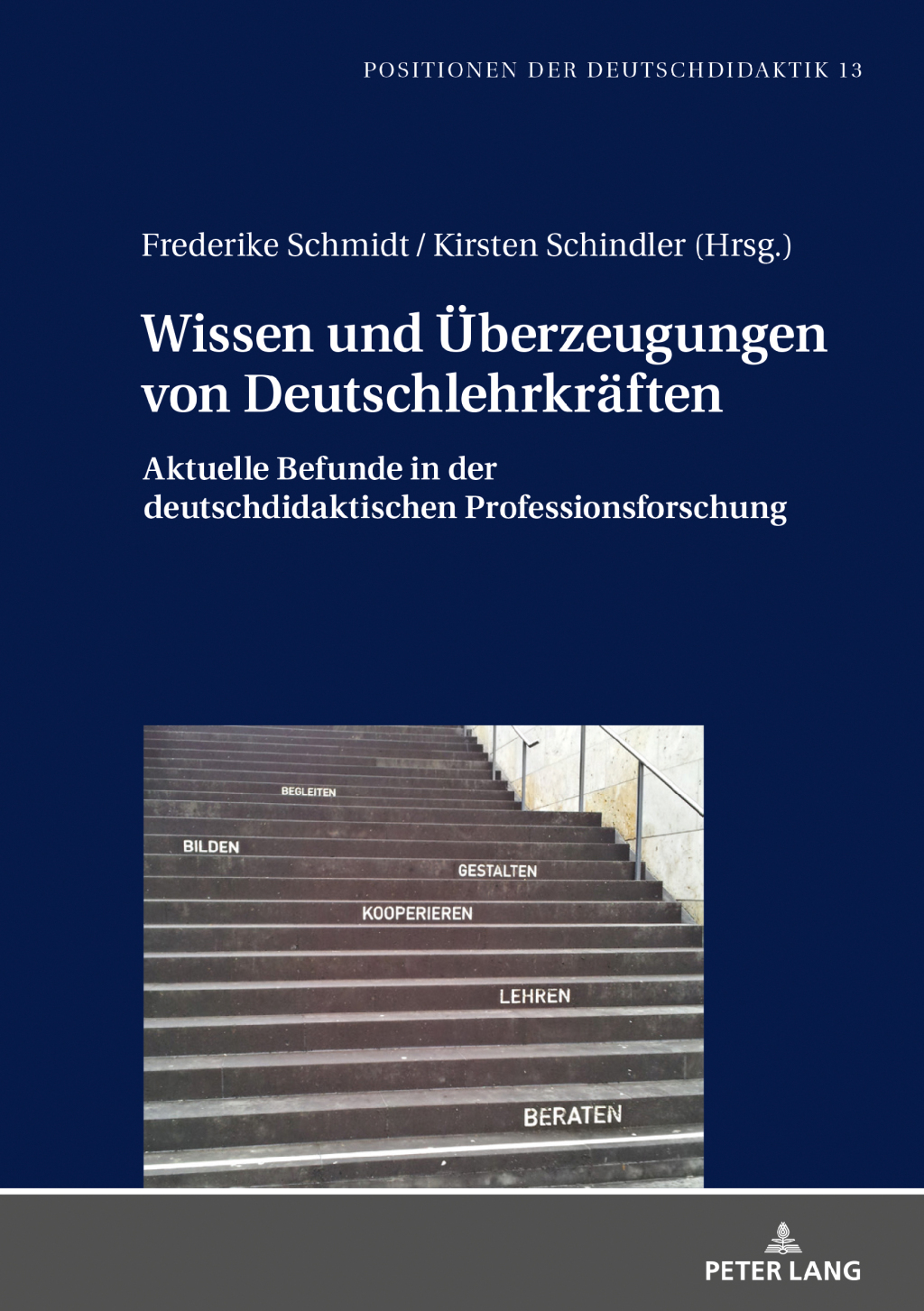 Wissen und Ueberzeugungen von Deutschlehrkraeften Aktuelle Befunde in der deutschdidaktischen Professionsforschung 1st Edition â€“ PDF/EPUB Version Downloadable