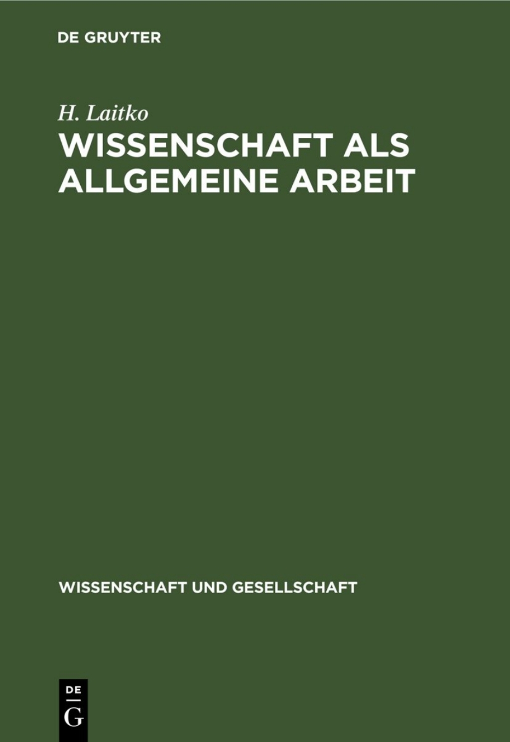 Wissenschaft als allgemeine Arbeit 1st Edition â€“ PDF/EPUB Version Downloadable