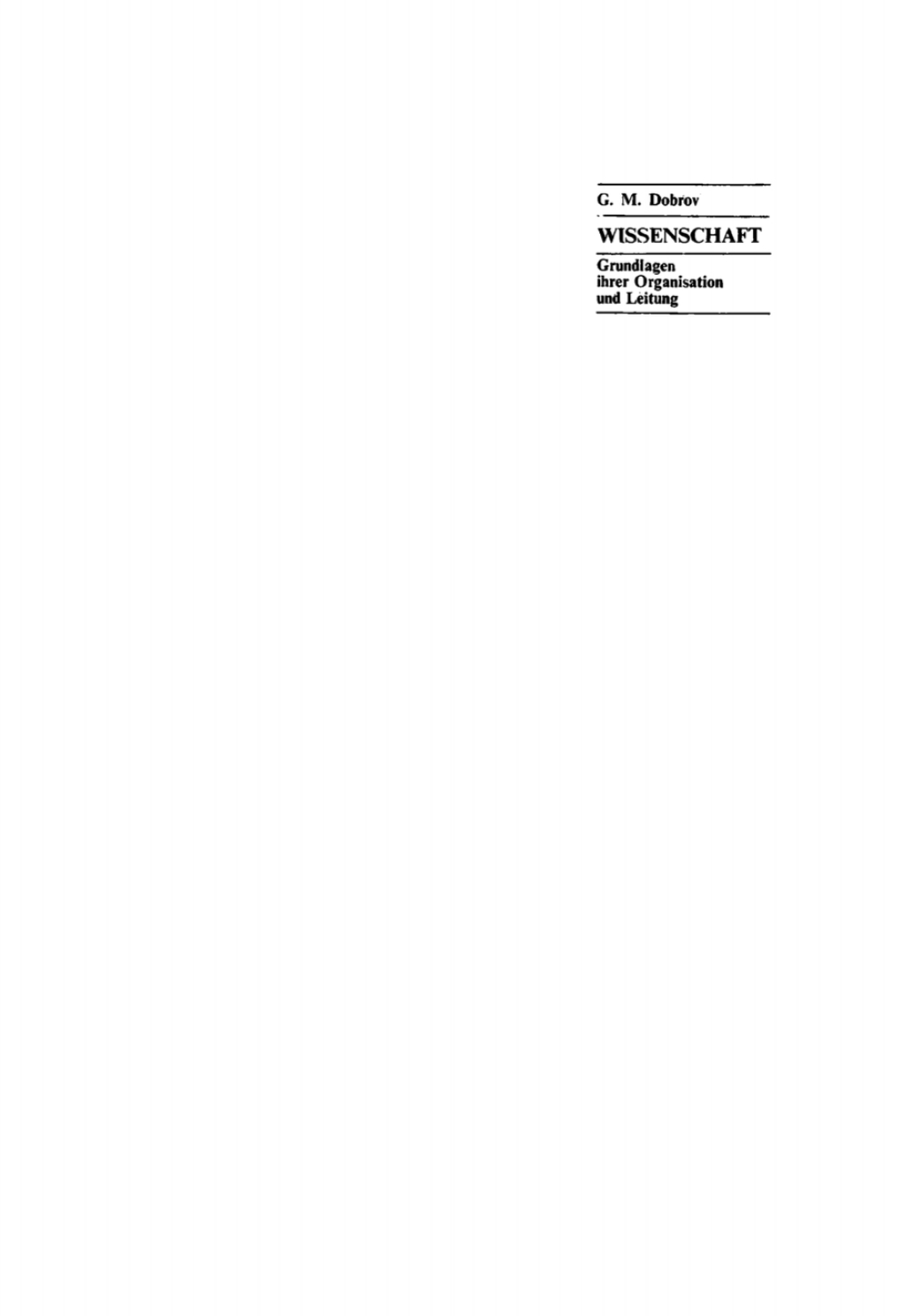 Wissenschaft Grundlagen ihrer Organisation und Leitung 1st Edition â€“ PDF/EPUB Version Downloadable