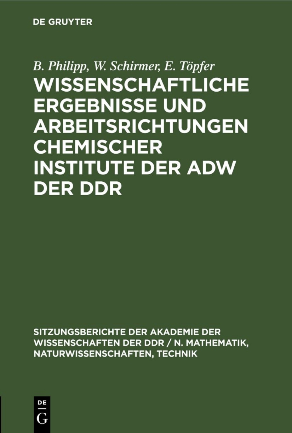 Wissenschaftliche Ergebnisse und Arbeitsrichtungen chemischer Institute der AdW der DDR 1st Edition â€“ PDF/EPUB Version Downloadable