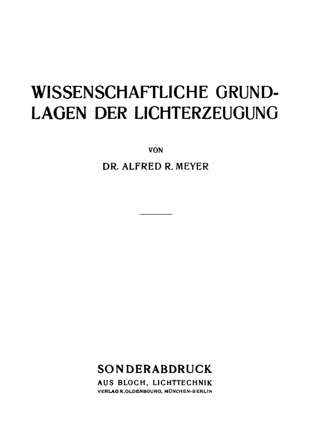 Wissenschaftliche Grundlagen der Lichterzeugung 1st Edition â€“ PDF/EPUB Version Downloadable