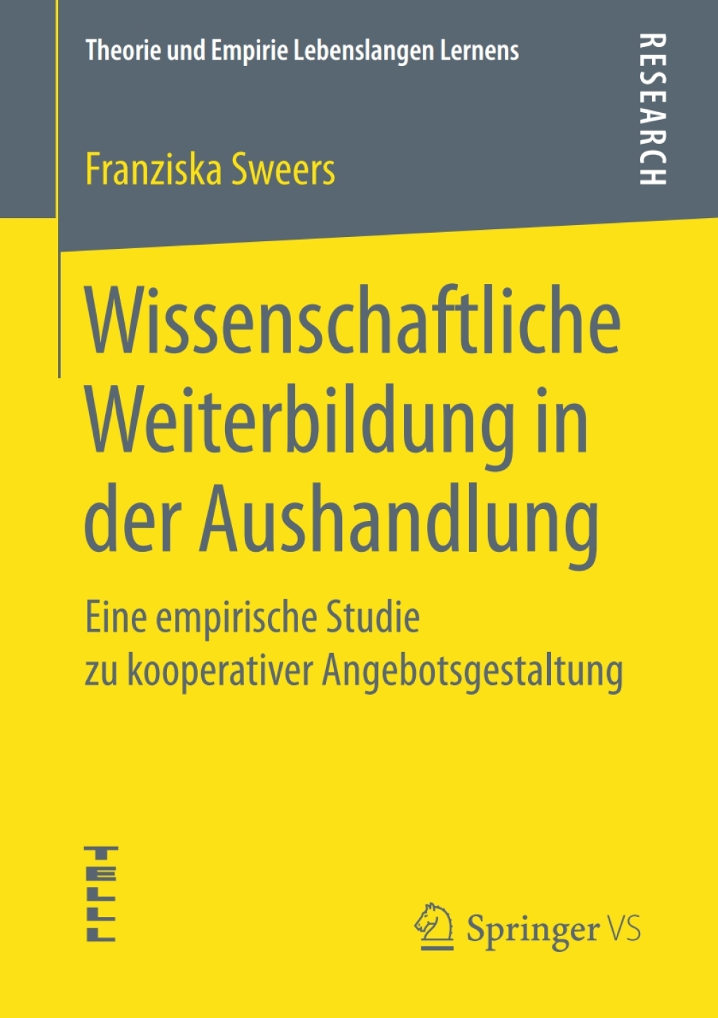 Wissenschaftliche Weiterbildung in der Aushandlung Eine empirische Studie zu kooperativer Angebotsgestaltung  â€“ PDF/EPUB Version Downloadable