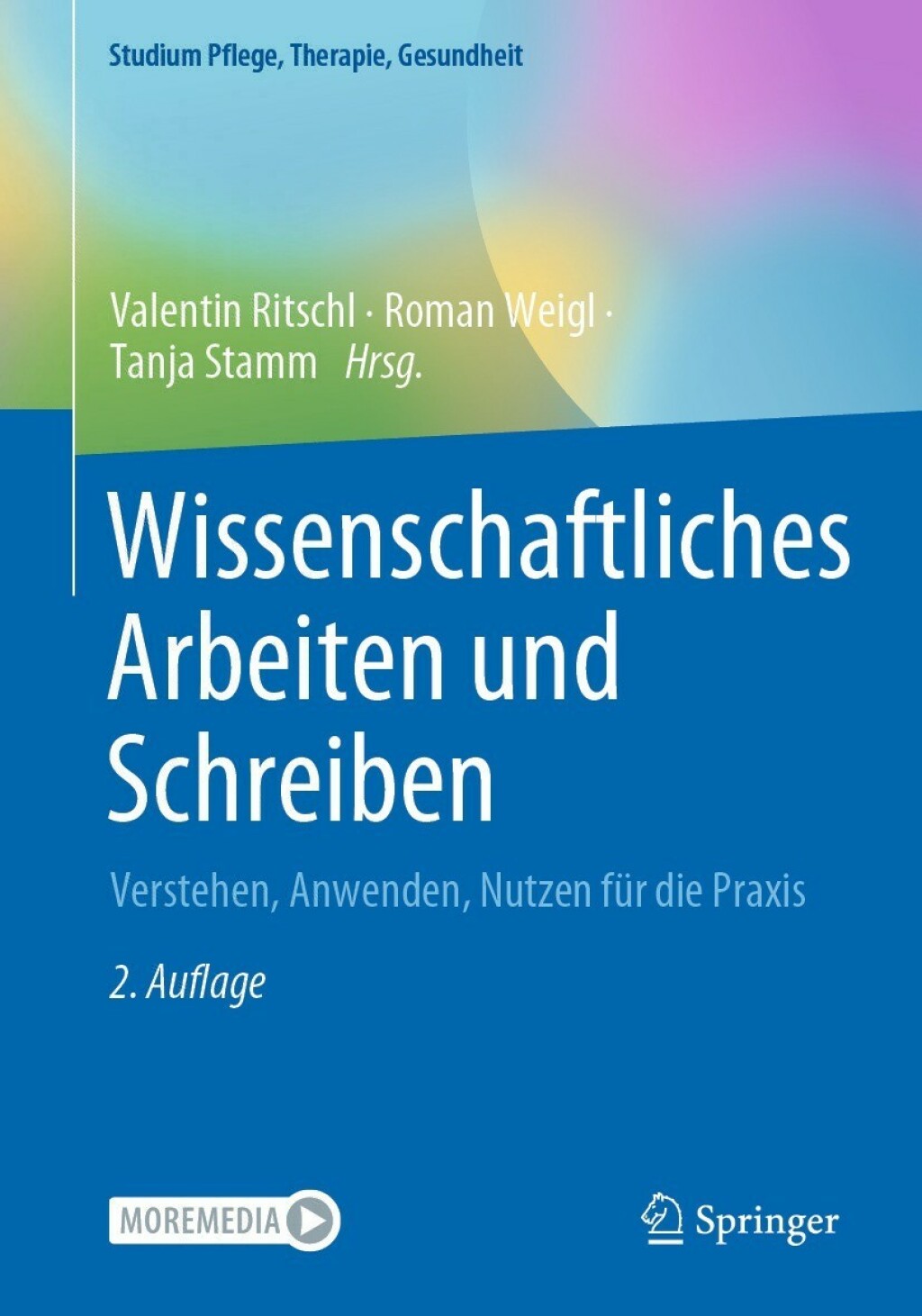 Wissenschaftliches Arbeiten und Schreiben Verstehen, Anwenden, Nutzen fÃ¼r die Praxis 2nd Edition - (PDF/EPUB Version)