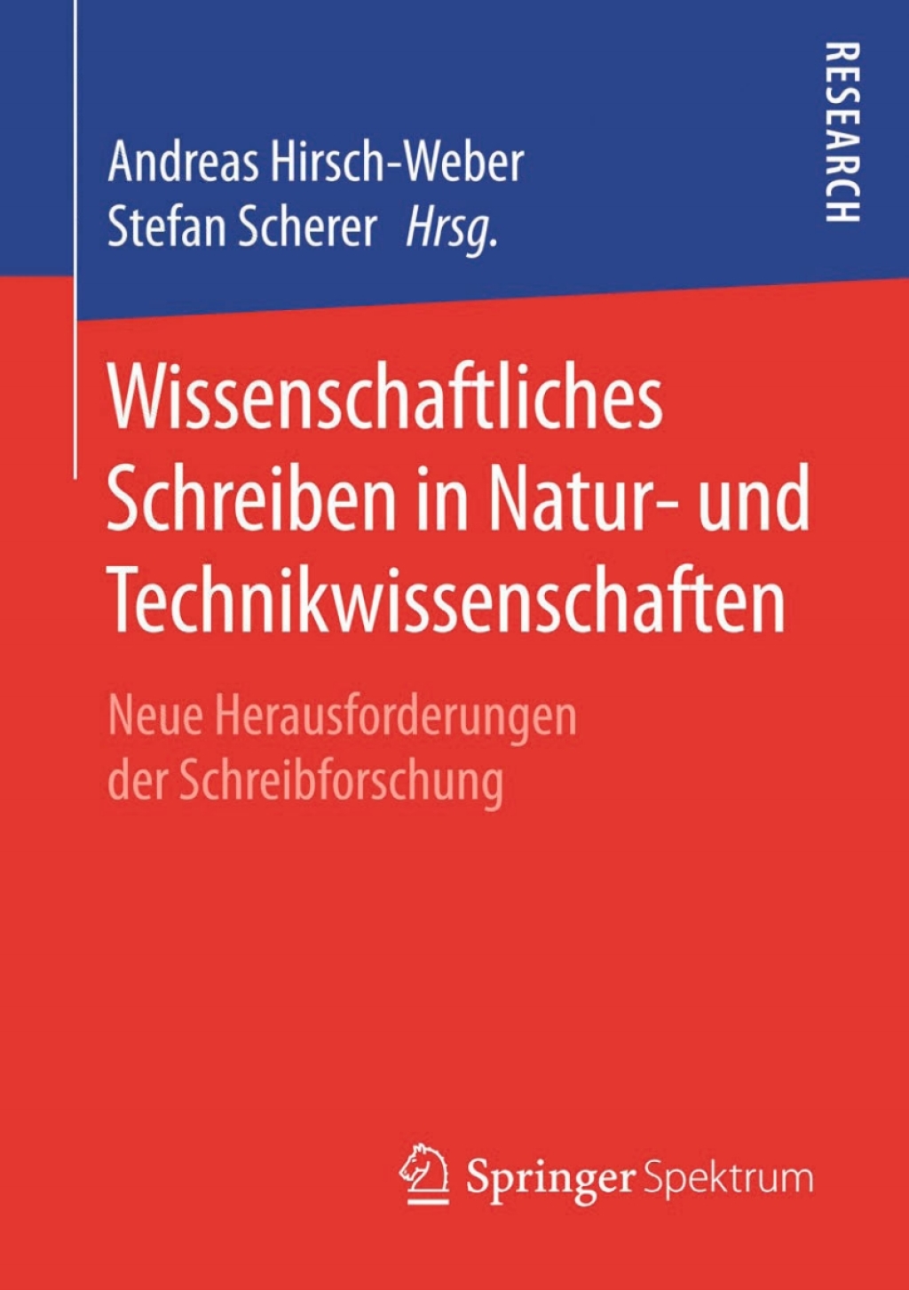 Wissenschaftliches Schreiben in Natur- und Technikwissenschaften Neue Herausforderungen der Schreibforschung  â€“ PDF/EPUB Version Downloadable