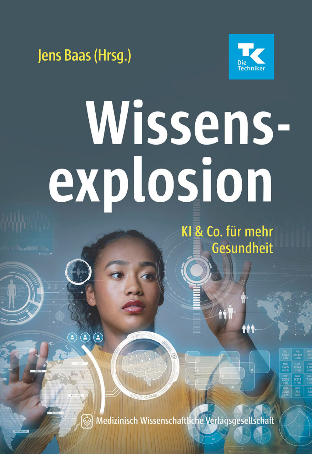 Wissensexplosion KI & Co. fÃ¼r mehr Gesundheit 1st Edition â€“ PDF/EPUB Version Downloadable
