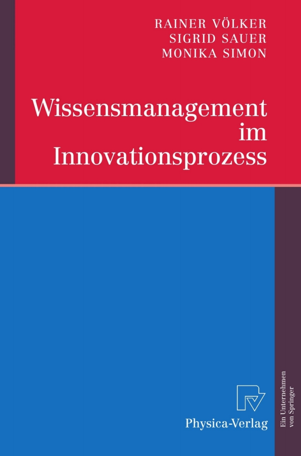 Wissensmanagement im Innovationsprozess  â€“ PDF/EPUB Version Downloadable