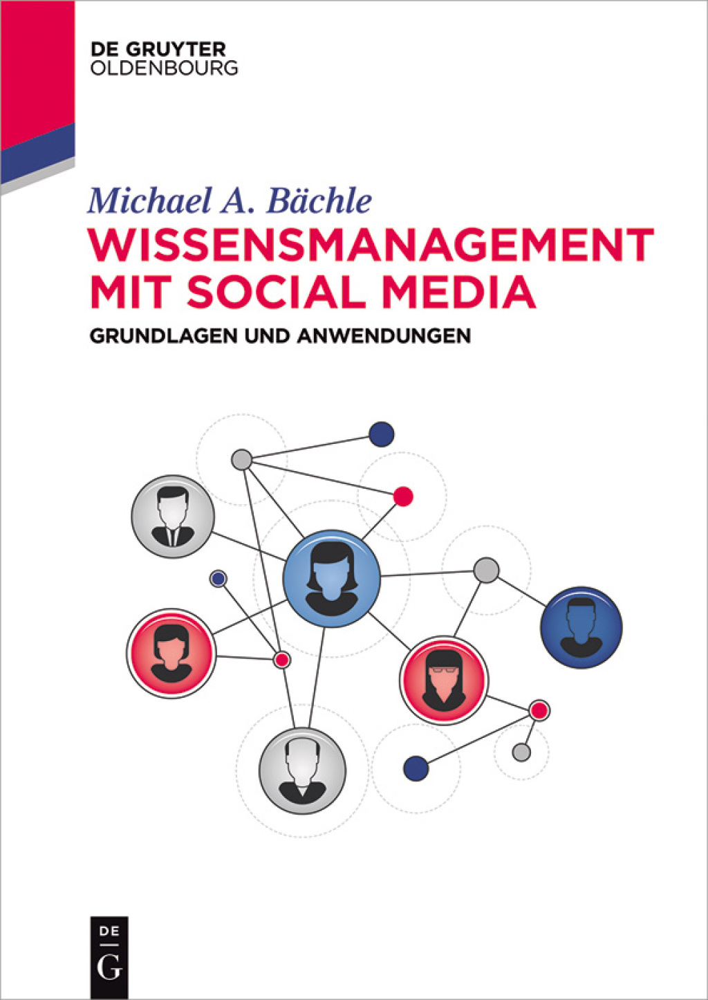 Wissensmanagement mit Social Media Grundlagen und Anwendungen 1st Edition â€“ PDF/EPUB Version Downloadable