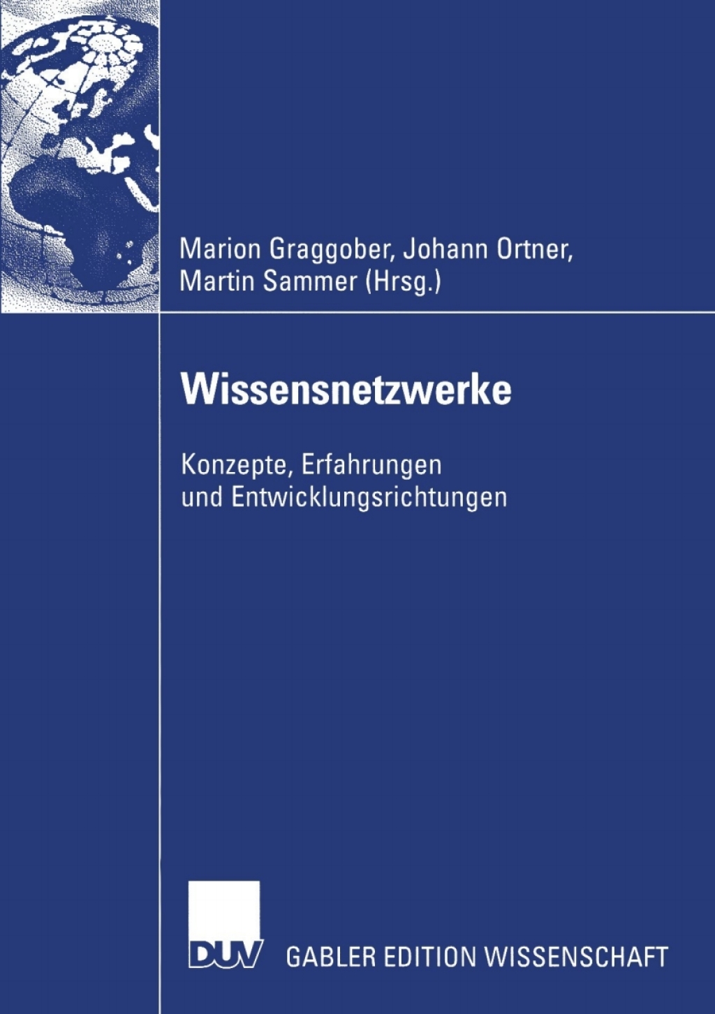 Wissensnetzwerke Konzepte, Erfahrungen und Entwicklungsrichtungen 1st Edition â€“ PDF/EPUB Version Downloadable