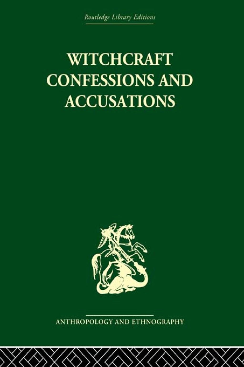 Witchcraft Confessions and Accusations 1st Edition â€“ PDF/EPUB Version Downloadable