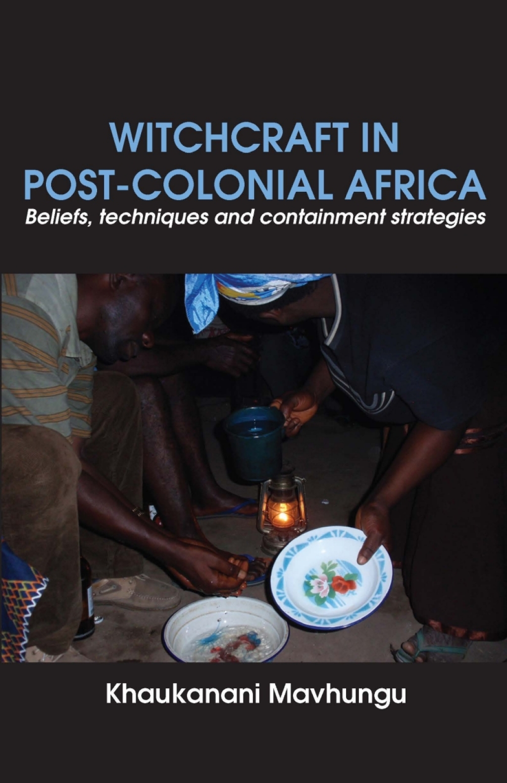 Witchcraft in Post-colonial Africa  â€“ PDF/EPUB Version Downloadable