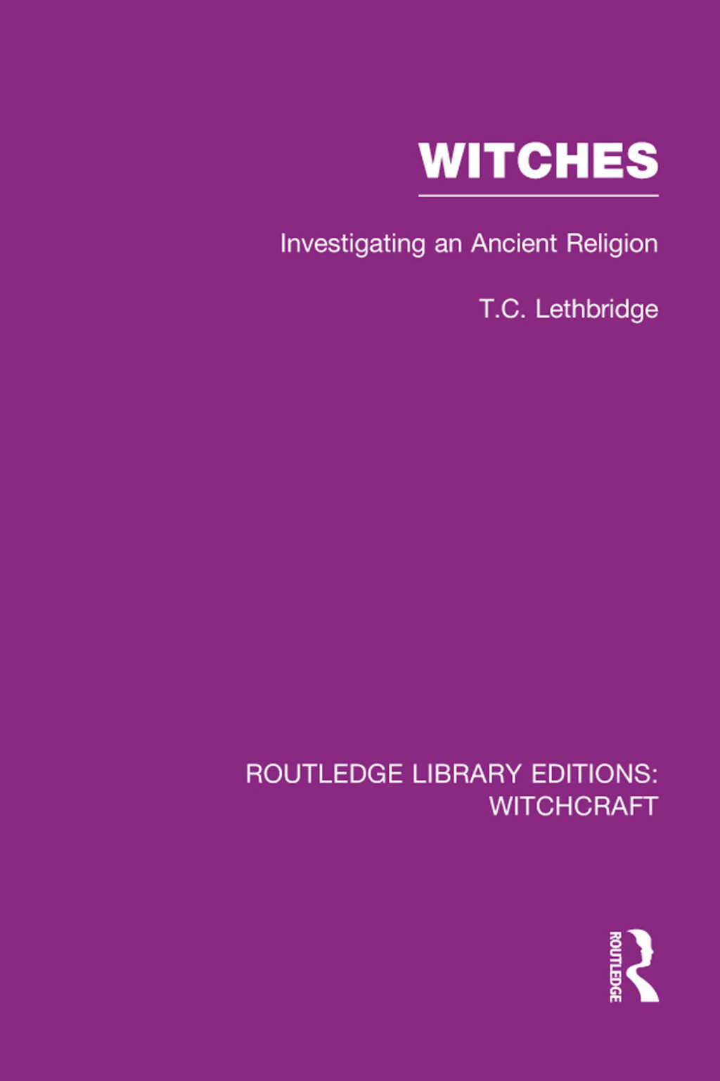 Witches (RLE Witchcraft) Investigating An Ancient Religion 1st Edition â€“ PDF/EPUB Version Downloadable