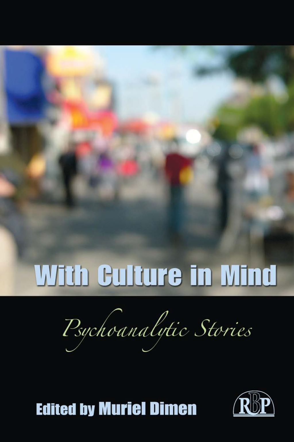 With Culture in Mind Psychoanalytic Stories 1st Edition â€“ PDF/EPUB Version Downloadable