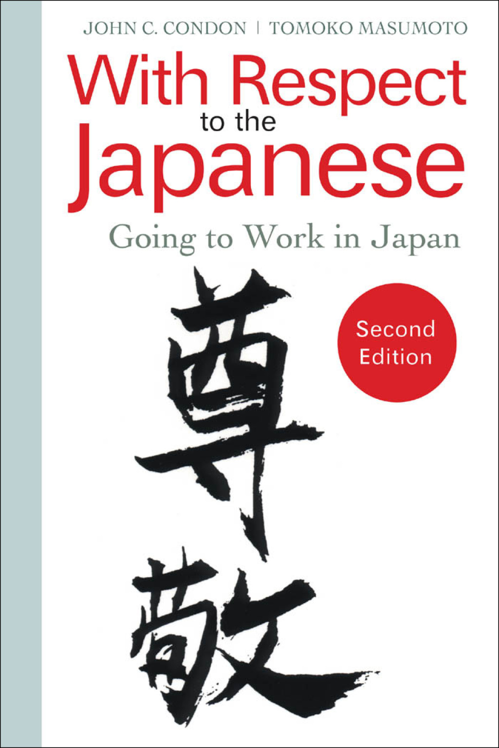 With Respect to the Japanese Going to Work in Japan 2nd Edition - (PDF/EPUB Version)