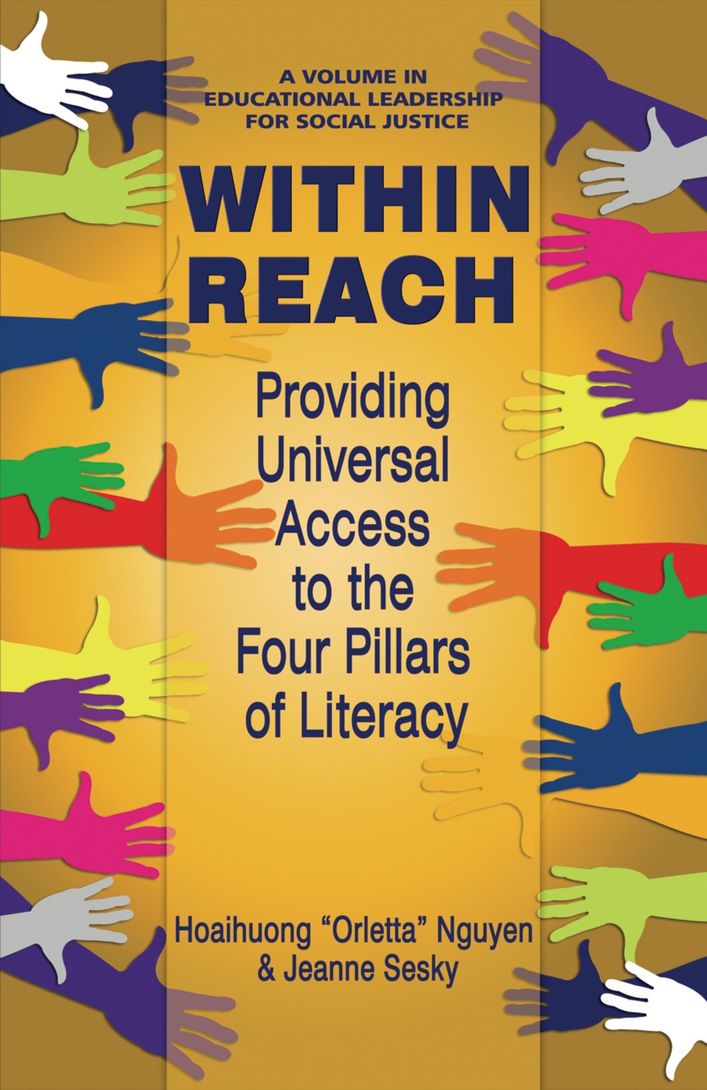 Within Reach: Providing Universal Access to the Four Pillars of Literacy  â€“ PDF/EPUB Version Downloadable