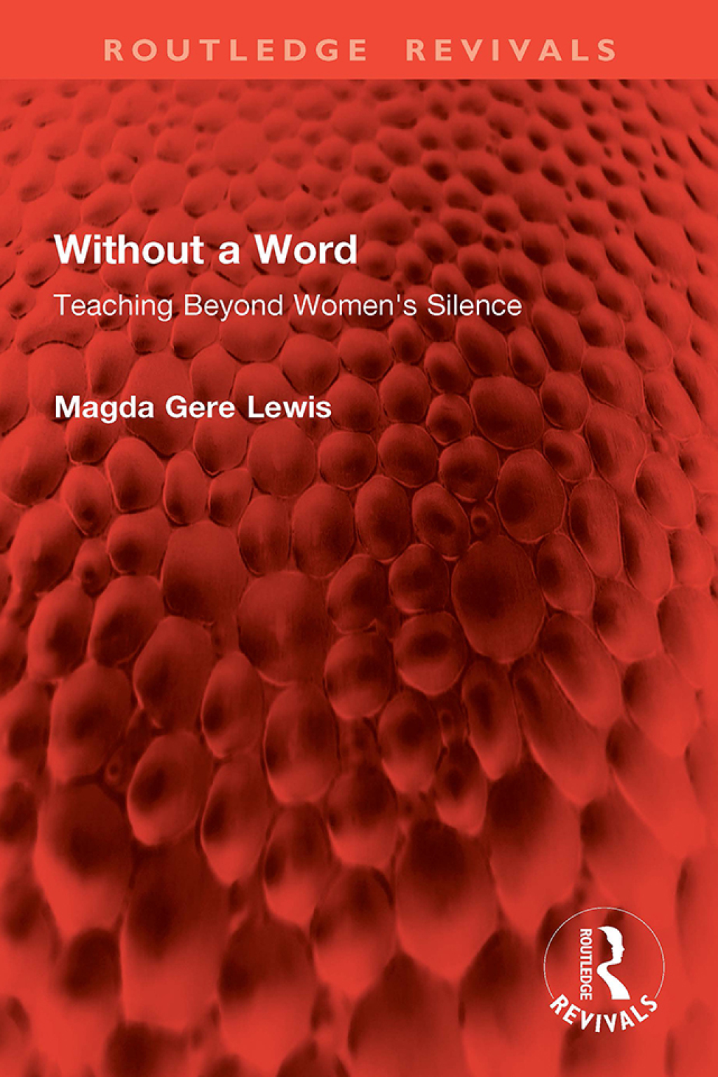 Without a Word Teaching Beyond Women's Silence 1st Edition â€“ PDF/EPUB Version Downloadable