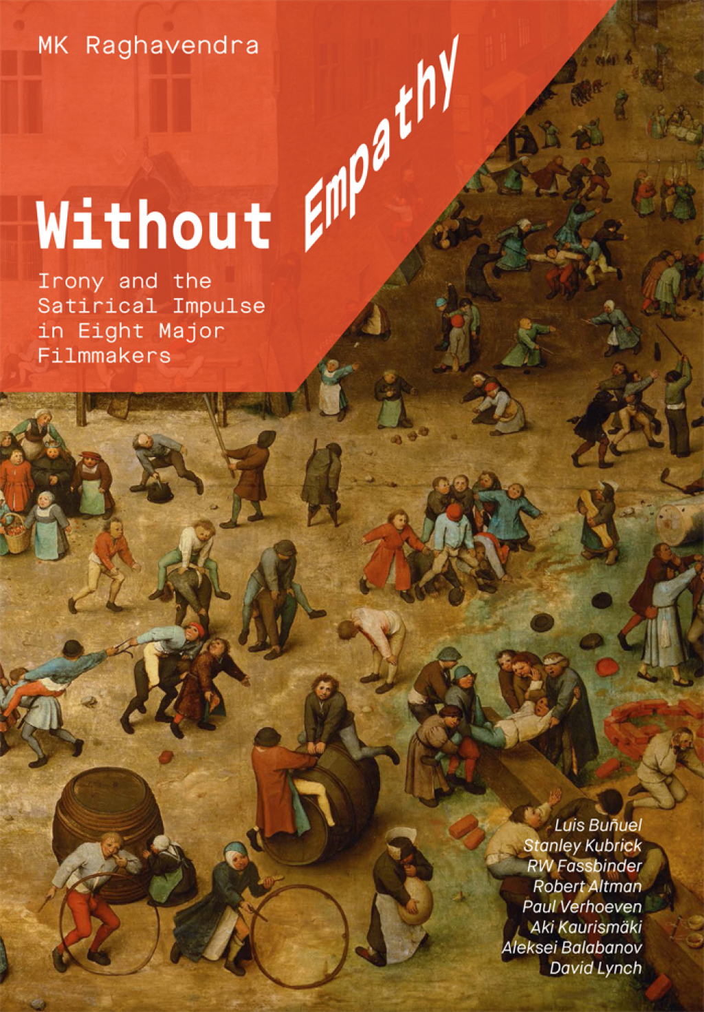 Without Empathy Irony and the Satirical Impulse in Eight Major Filmmakers  â€“ PDF/EPUB Version Downloadable