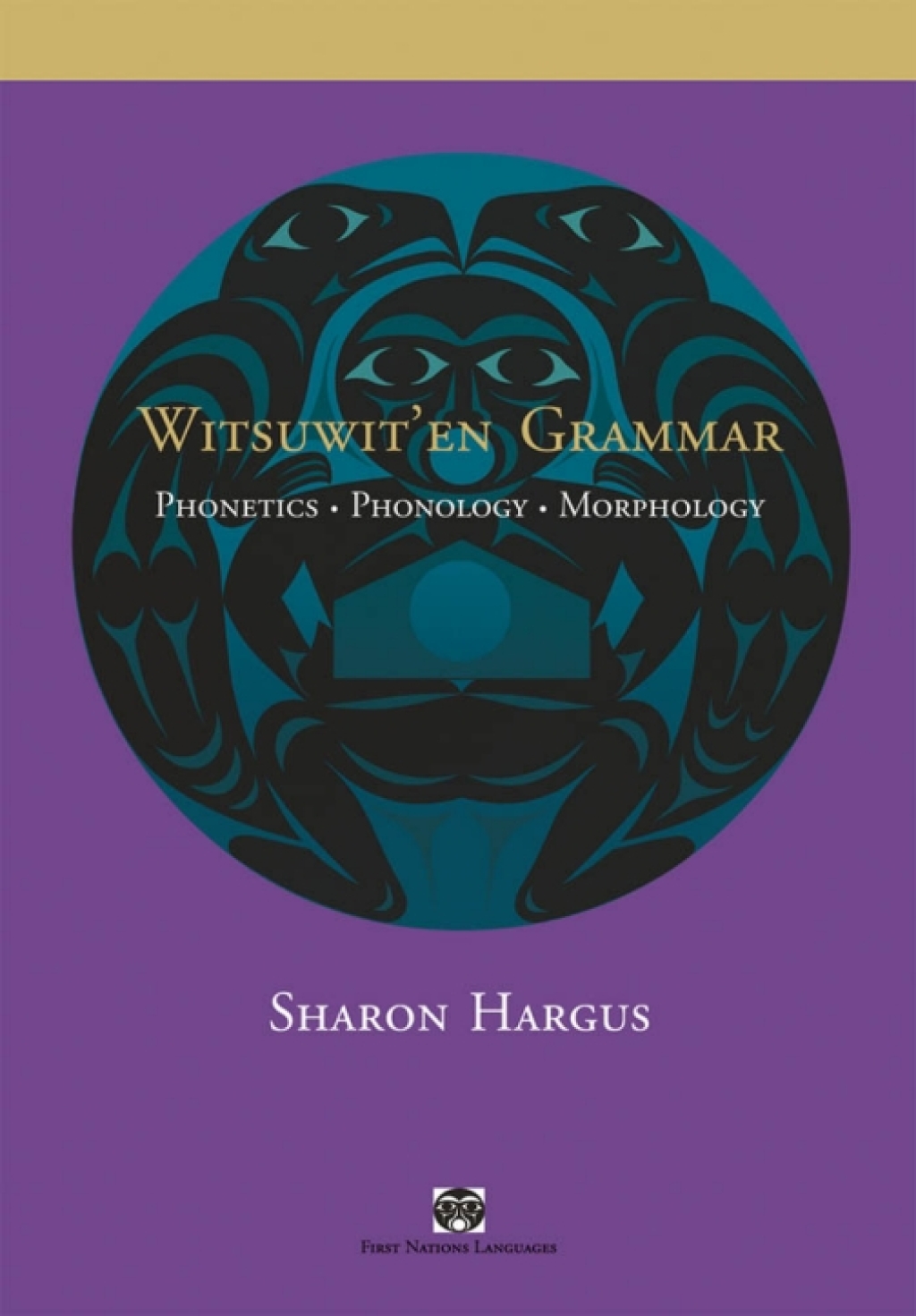 Witsuwit'en Grammar Phonetics, Phonology, Morphology 1st Edition â€“ PDF/EPUB Version Downloadable