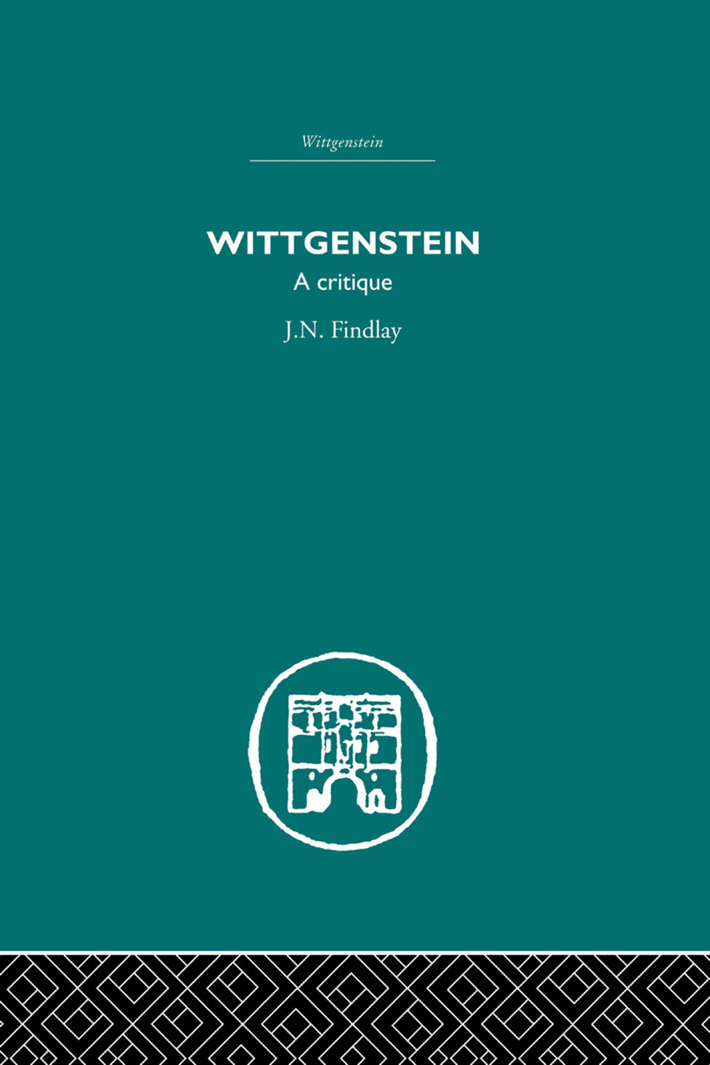 Wittgenstein A Critique 1st Edition â€“ PDF/EPUB Version Downloadable