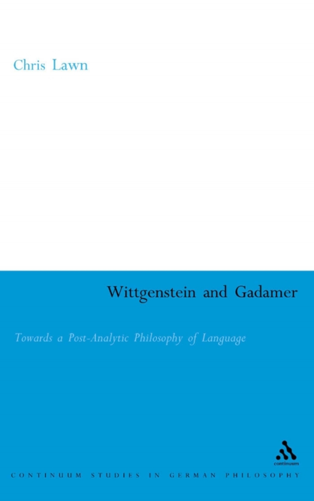 Wittgenstein and Gadamer 1st Edition â€“ PDF/EPUB Version Downloadable