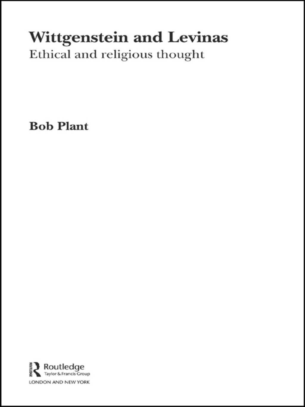 Wittgenstein and Levinas Ethical and Religious Thought 1st Edition â€“ PDF/EPUB Version Downloadable