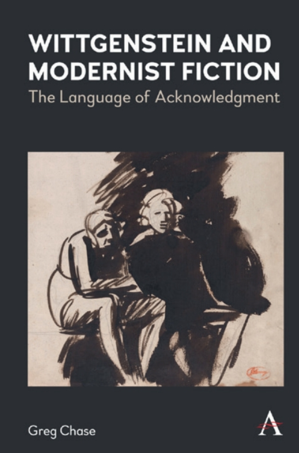 Wittgenstein and Modernist Fiction The Language of Acknowledgment  â€“ PDF/EPUB Version Downloadable