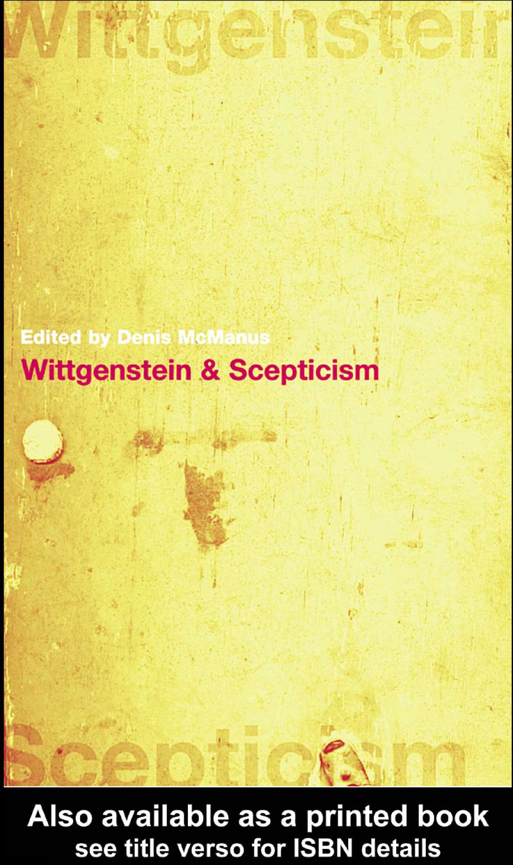 Wittgenstein and Scepticism 1st Edition â€“ PDF/EPUB Version Downloadable