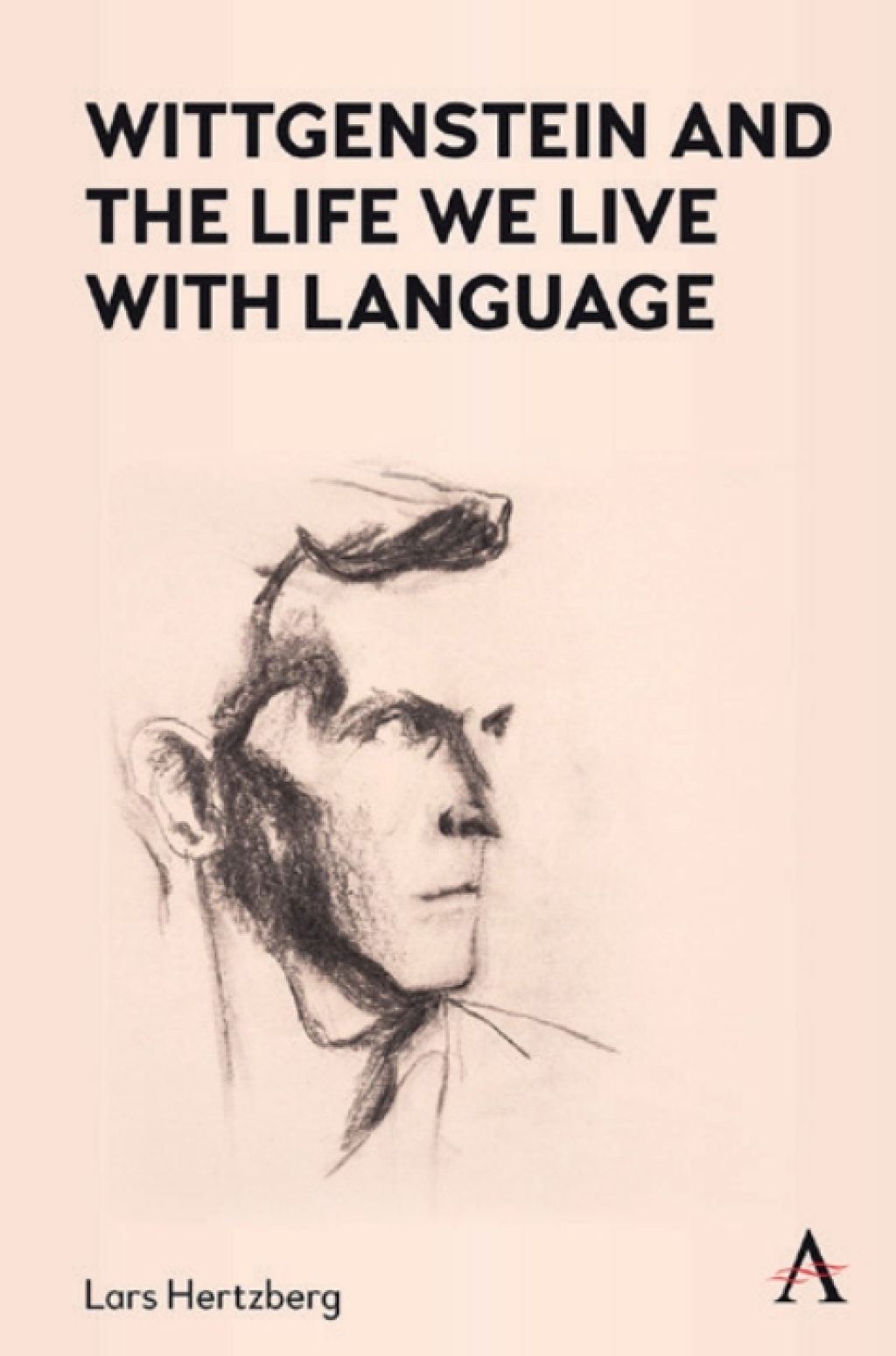Wittgenstein and the Life We Live with Language  â€“ PDF/EPUB Version Downloadable