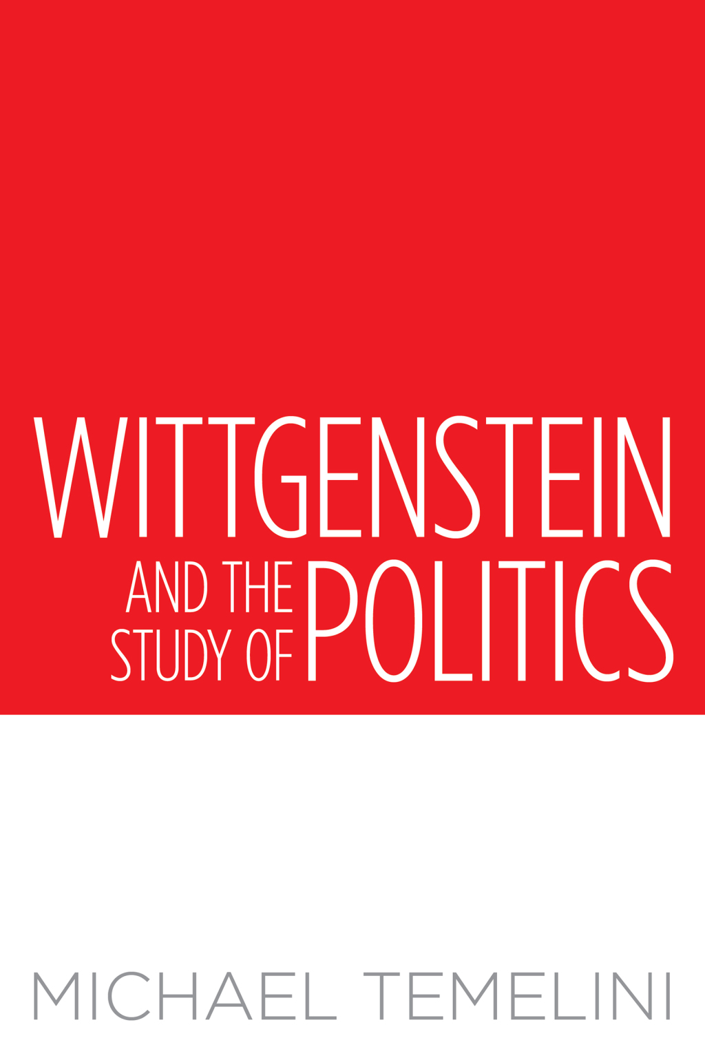 Wittgenstein and the Study of Politics 1st Edition â€“ PDF/EPUB Version Downloadable