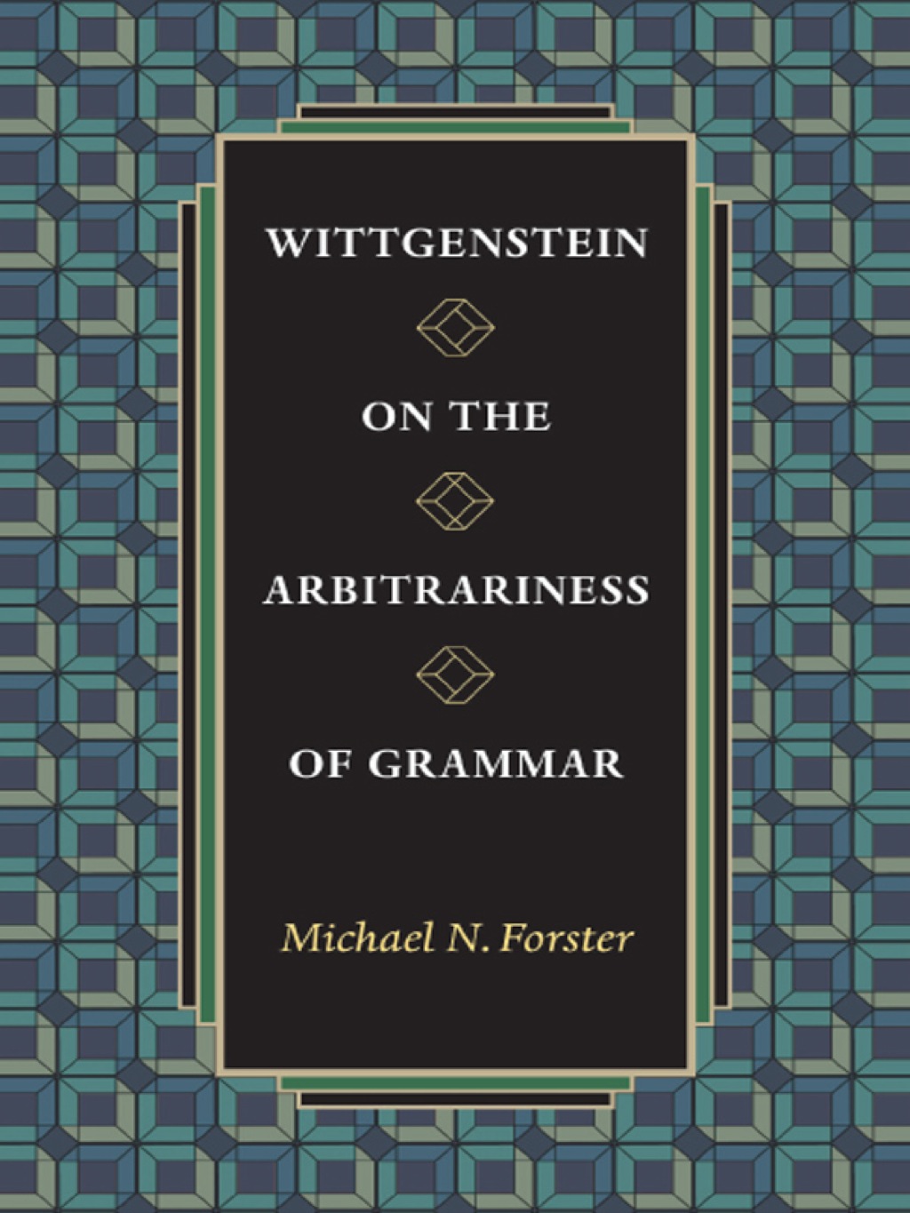 Wittgenstein on the Arbitrariness of Grammar  â€“ PDF/EPUB Version Downloadable
