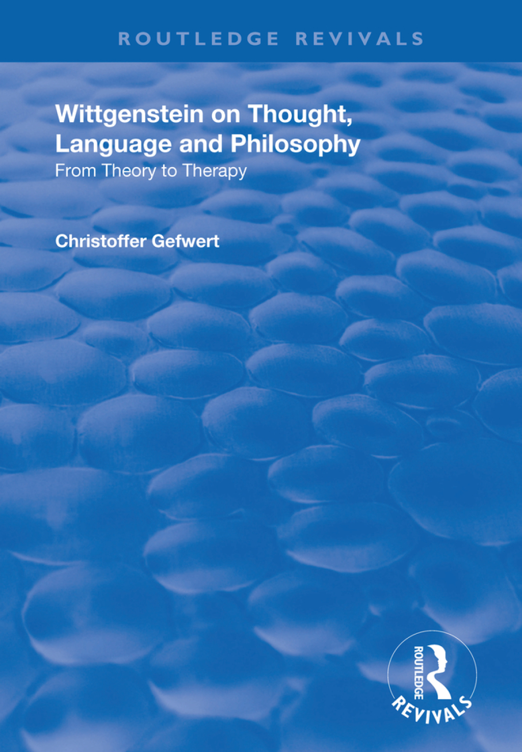 Wittgenstein on Thought, Language and Philosophy From Theory to Therapy 1st Edition â€“ PDF/EPUB Version Downloadable