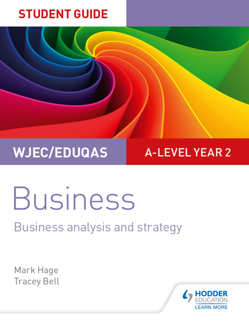WJEC/Eduqas A-level Year 2 Business Student Guide 3: Business Analysis and Strategy - (PDF/EPUB Version)
