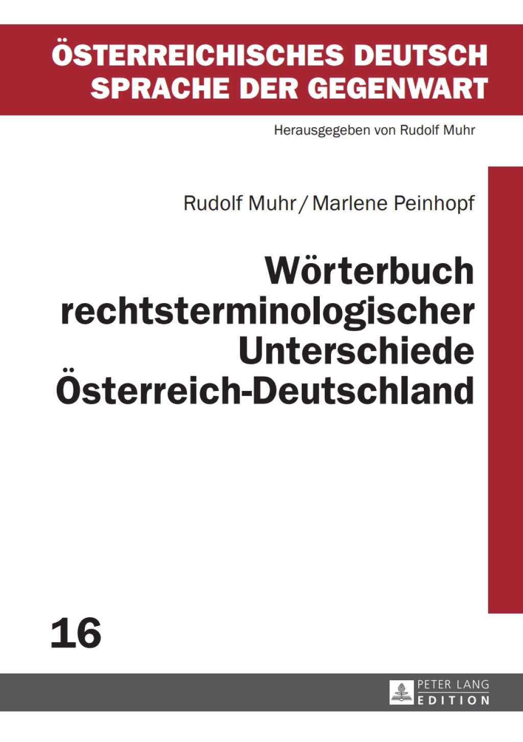 Woerterbuch rechtsterminologischer Unterschiede Oesterreichâ€“Deutschland 1st Edition â€“ PDF/EPUB Version Downloadable