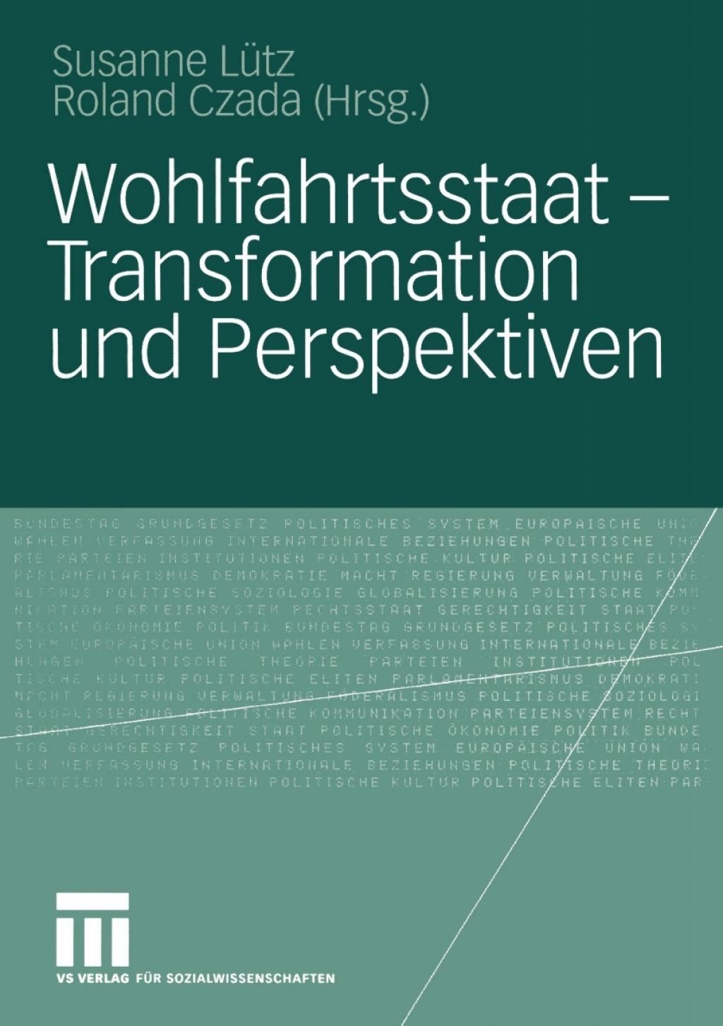 Wohlfahrtsstaat â€” Transformation und Perspektiven 1st Edition â€“ PDF/EPUB Version Downloadable
