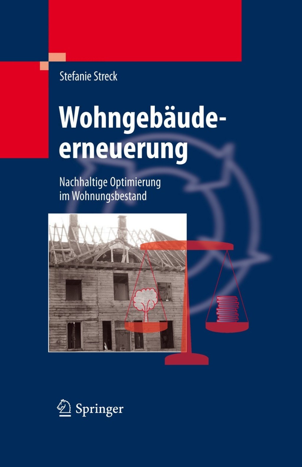 WohngebÃ¤udeerneuerung Nachhaltige Optimierung im Wohnungsbestand  â€“ PDF/EPUB Version Downloadable
