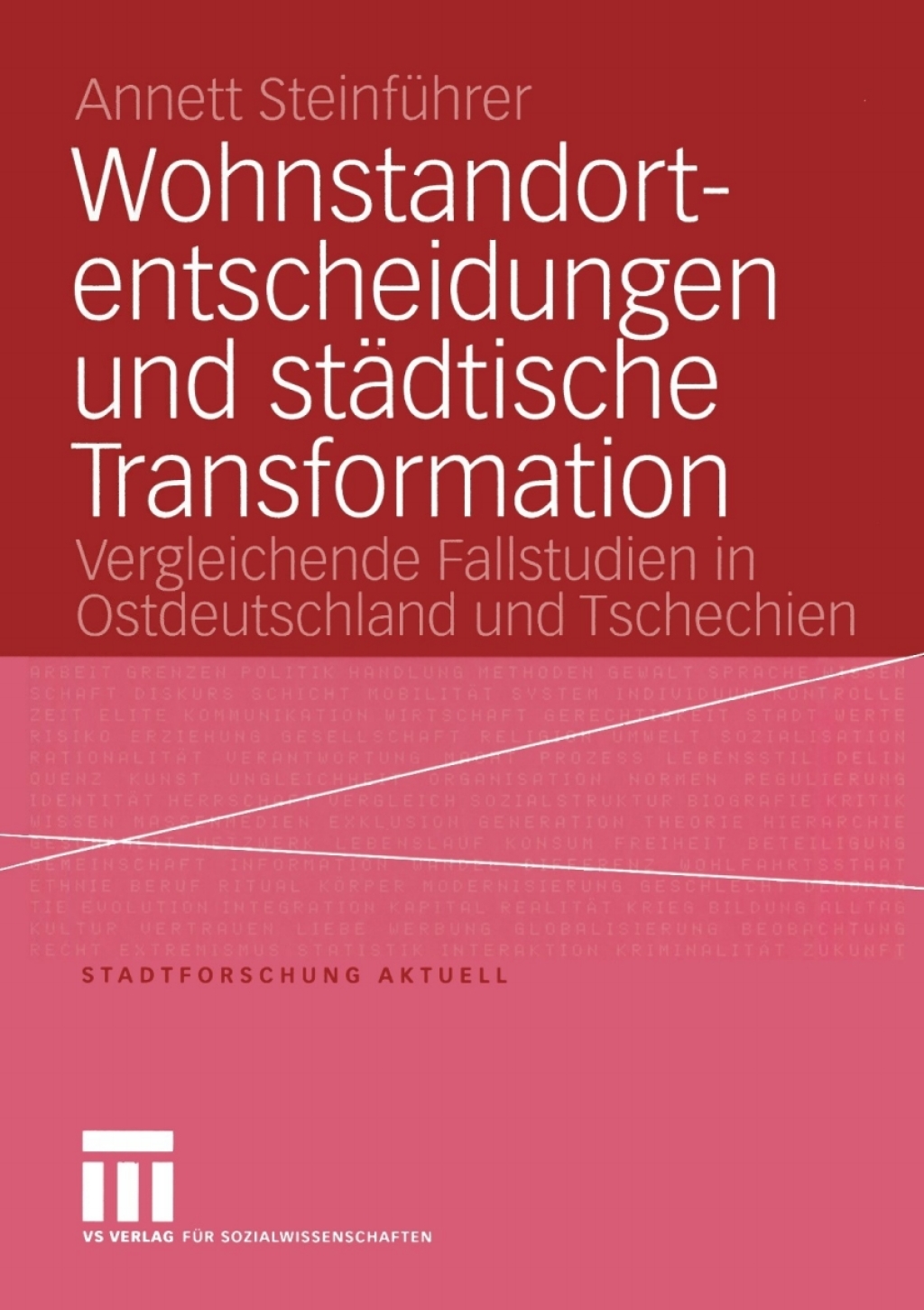 Wohnstandortentscheidungen und stÃ¤dtische Transformation Vergleichende Fallstudien in Ostdeutschland und Tschechien  â€“ PDF/EPUB Version Downloadable