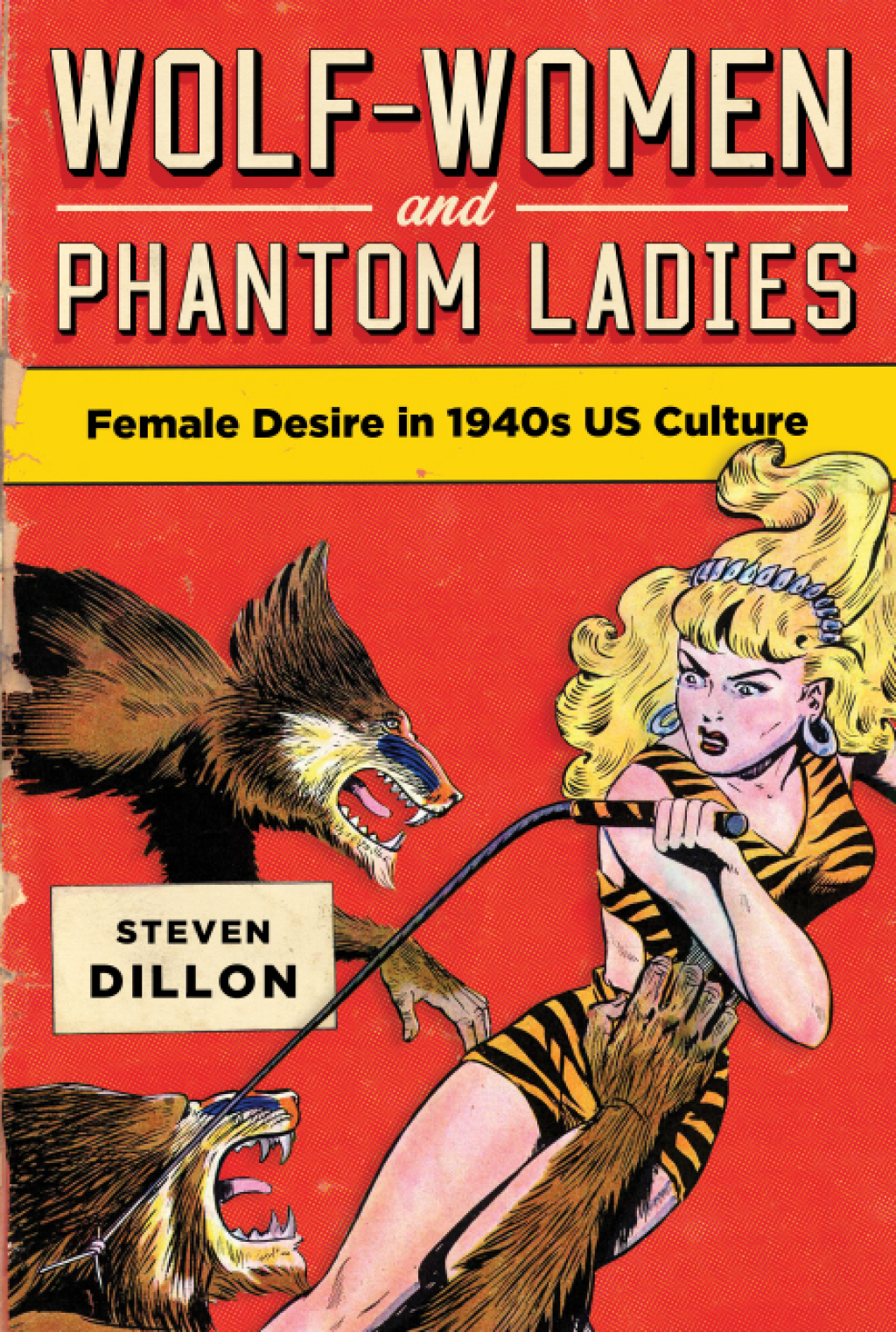 Wolf-Women and Phantom Ladies Female Desire in 1940s US Culture  â€“ PDF/EPUB Version Downloadable