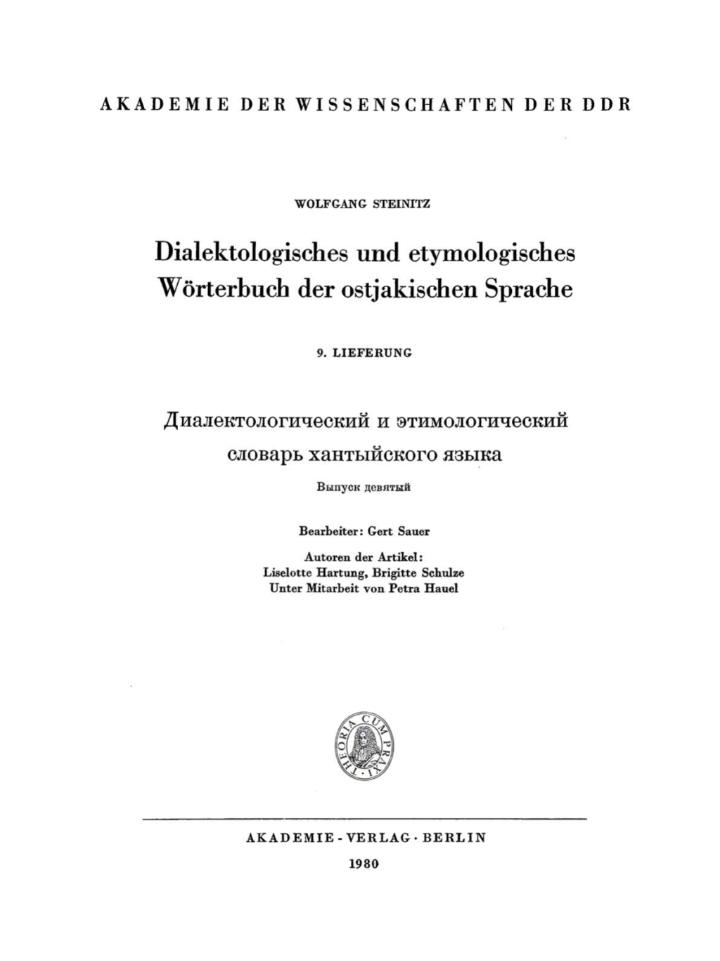 Wolfgang Steinitz: Dialektologisches und etymologisches WÃ¶rterbuch der ostjakischen Sprache. Lieferung 9 1st Edition â€“ PDF/EPUB Version Downloadable